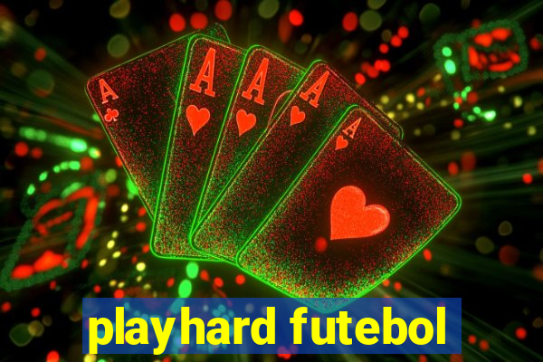 playhard futebol